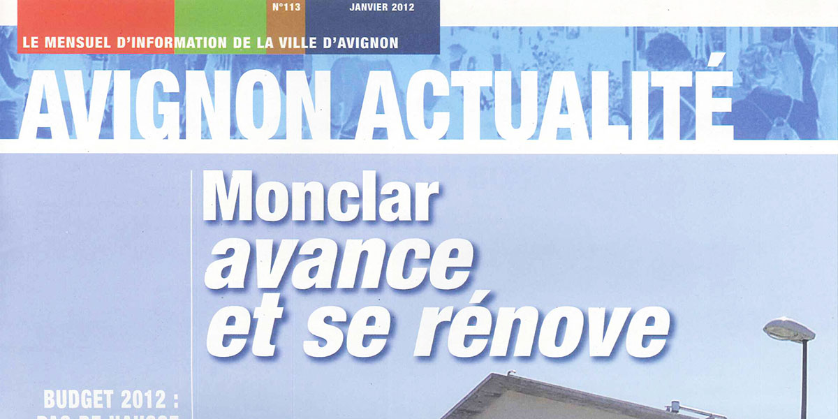 Avignon : Monclar avance et se rénove